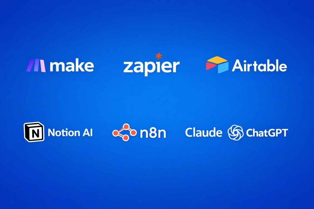 Blue gradient background featuring six AI automation tool logos — Make, Zapier, Airtable, Notion AI, n8n, Claude, and ChatGPT — arranged in two rows, representing beginner-friendly platforms for workflow automation and AI-powered tasks.