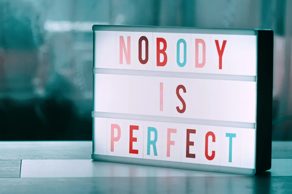 no body is perfect