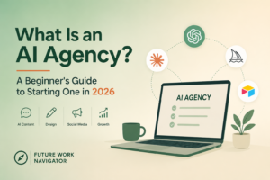 What Is an AI Agency and Can Beginners Start One? (Complete Guide 2026)